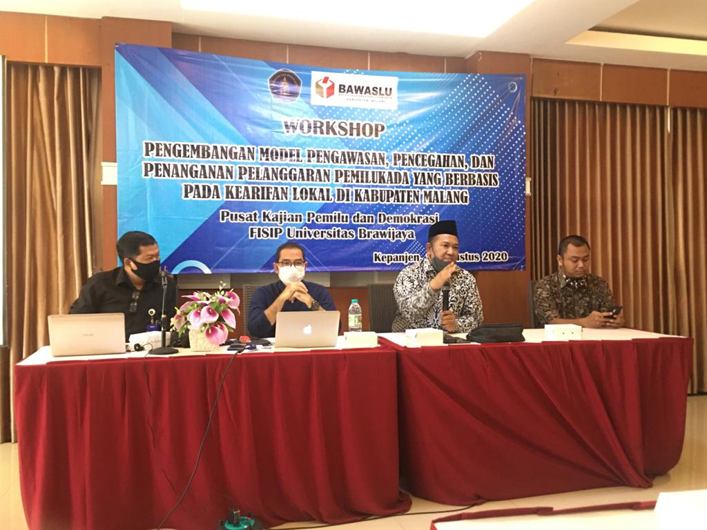 Workshop:  Pengembangan Model Pengawasan, Pencegahan dan Penanganan Pelanggaran Pemilukada Berbasis Kearifan Lokal di Kabupaten Malang