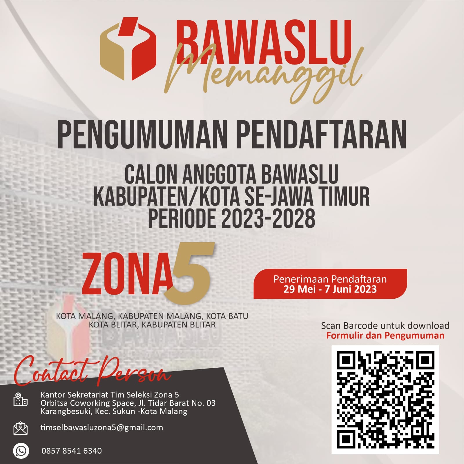 PENGUMUMAN PENDAFTARAN CALON ANGGOTA BAWASLU KABUPATEN/KOTA SE-JAWA TIMUR ZONA 5 MASA JABATAN 2023 – 2028