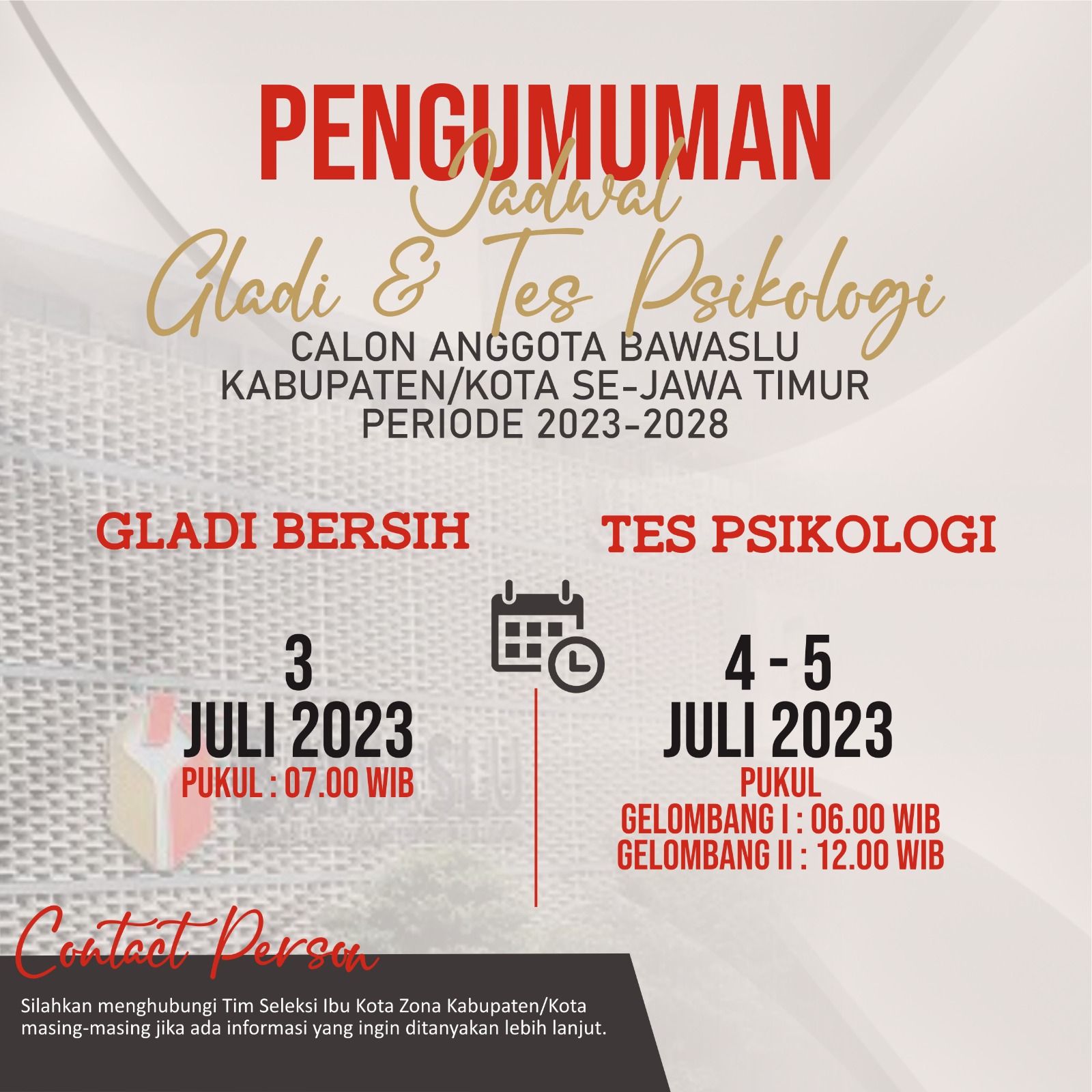 Pengumuman Jadwal Gladi & Tes Psikologi Calon Anggota Bawaslu Kabupaten/Kota se-Jawa Timur Periode 2023-2028