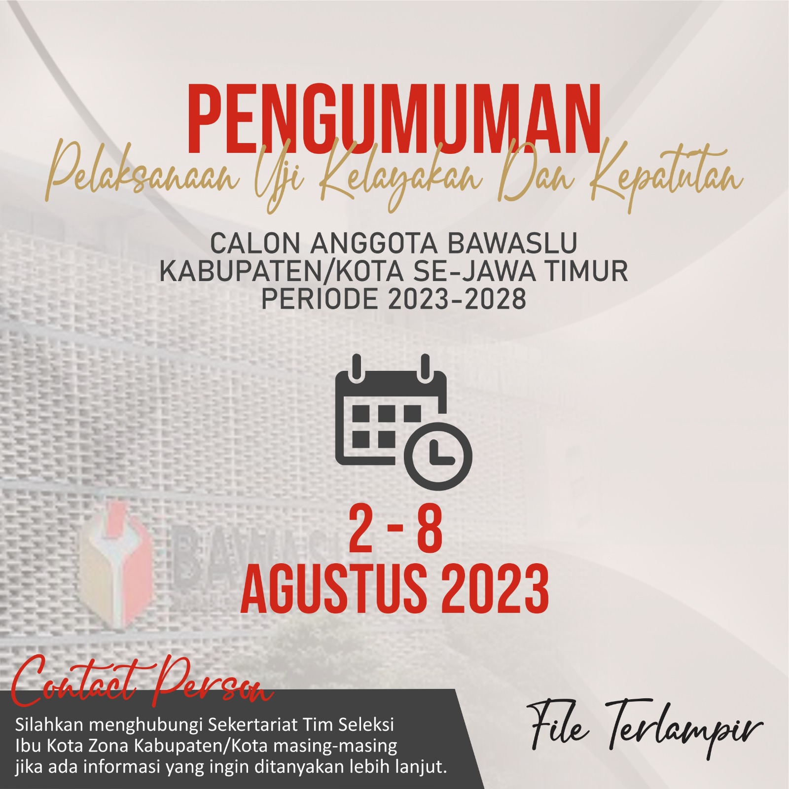 PENGUMUMAN PELAKSANAAN UJI KELAYAKAN DAN KEPATUTAN CALON ANGGOTA BAWASLU KABUPATEN KOTA SE-JAWA TIMUR MASA JABATAN 2023-2028