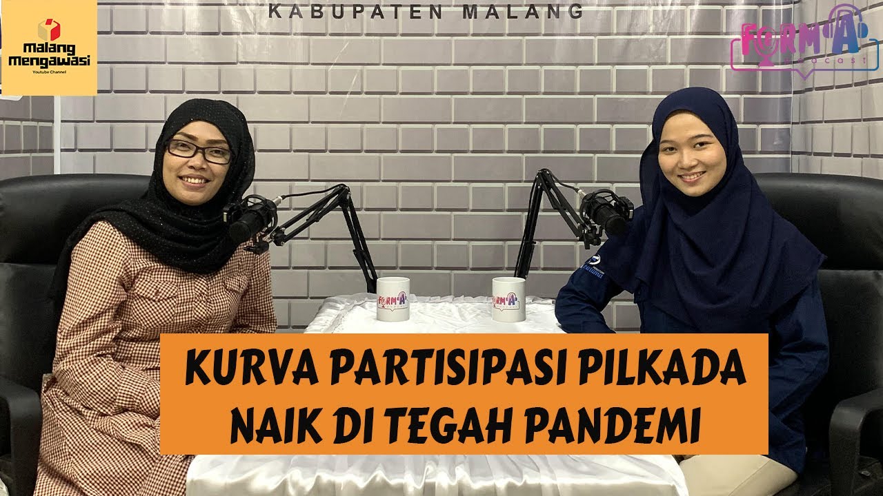 Evaluasi Pelaksanaan Pilkada Serentak di Tengah Pandemi Covid-19 || Form A Podcast 16