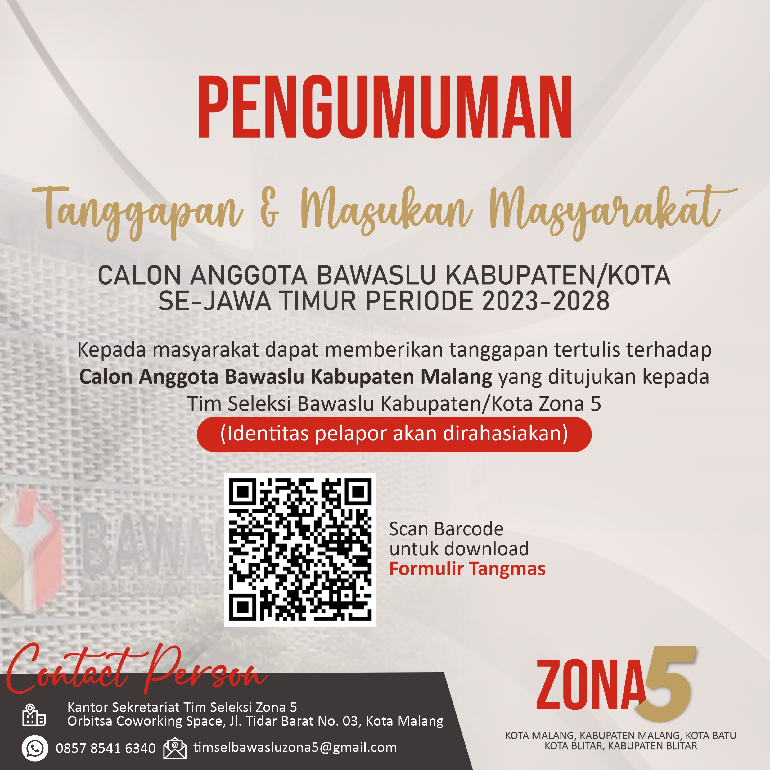 PENGUMUMAN TANGGAPAN DAN MASUKAN MASYARAKAT CALON ANGGOTA BAWASLU KABUPATEN/KOTA PROVINSI JAWA TIMUR PERIODE 2023-2028 ZONA 5