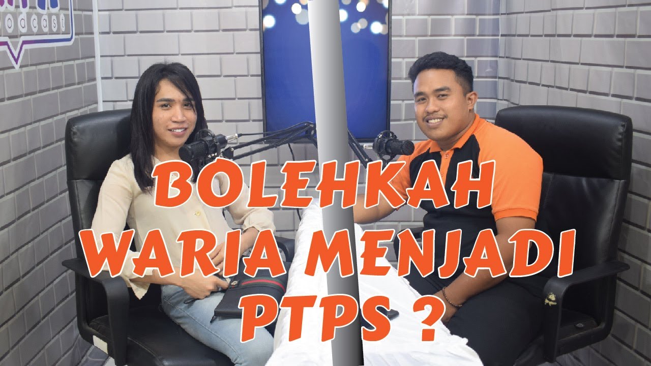 Bolehkah Waria Menjadi PTPS