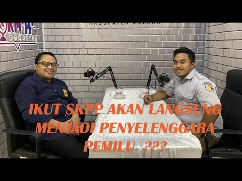 Sekolah Kader Pengawas Partisipatif (SKPP) merupakan mata dan telinga Bawaslu || Form A Podcast 9